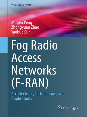 cover image of Fog Radio Access Networks (F-RAN)